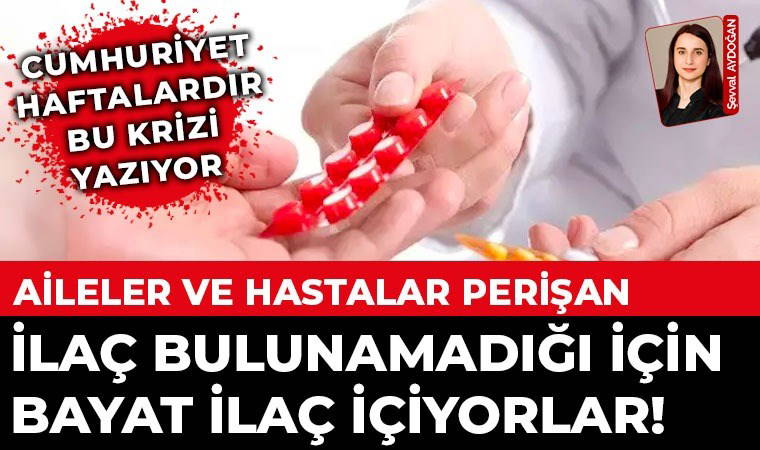 Epilepsi hastalarının çilesi stok yetersizliği nedeniyle büyüyor: Bayat ilaç içiyorlar!