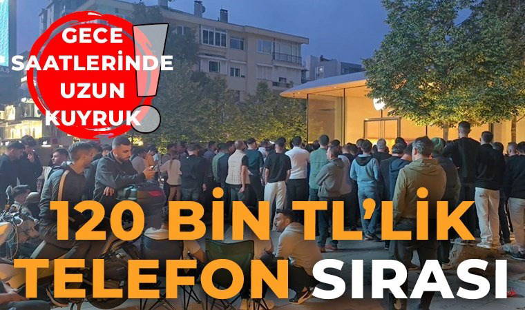 Görüntüler İstanbul'dan... 120 bin TL'lik telefon için, geceden kuyruğa girdiler