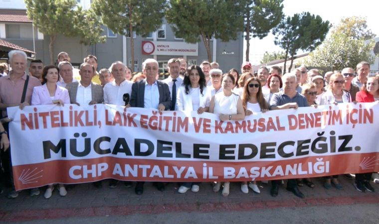 CHP, Antalya İl Milli Eğitim Müdürlüğü önünde açıklama yaptı