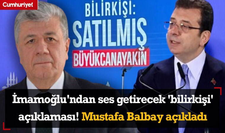 Balbay sürecin başını Cumhuriyet TV'ye anlatı!