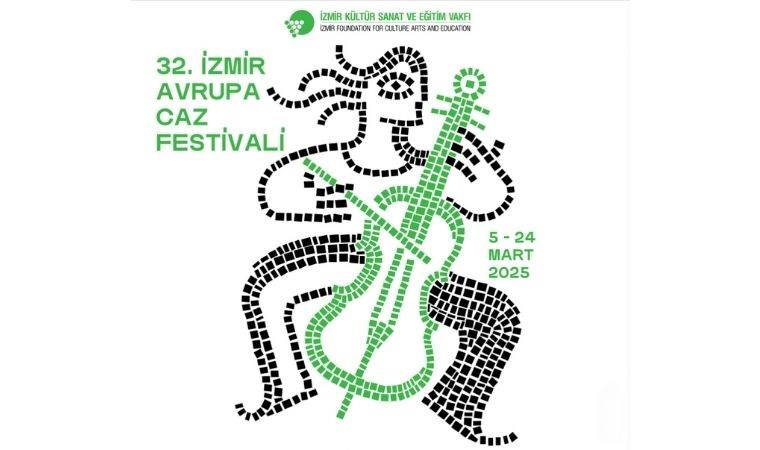'32. İzmir Avrupa Caz Festivali' Mart ayında sanatseverlerle buluşacak