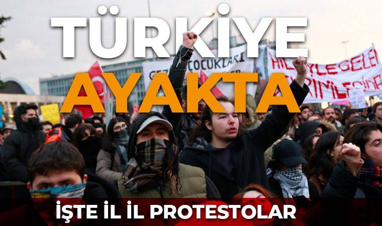 Tüm Türkiye ayakta… İşte il il ‘İmamoğlu’ protestoları!