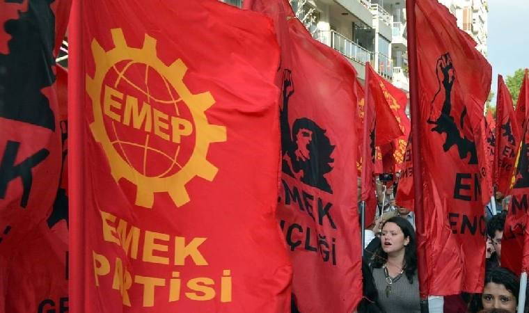 Emek Partisi'nden '23 Mart’ açıklaması: 'Eylem alanlarında olmaya devam edeceğiz'