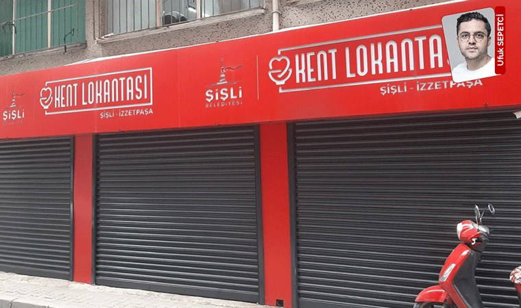 Şişli’de kent lokantaları hâlâ kapalı: Cumhuriyet gitti, yerinde inceledi...