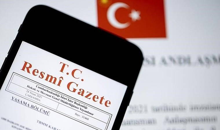 Resmi Gazete'de bugün: 22 Nisan 2025