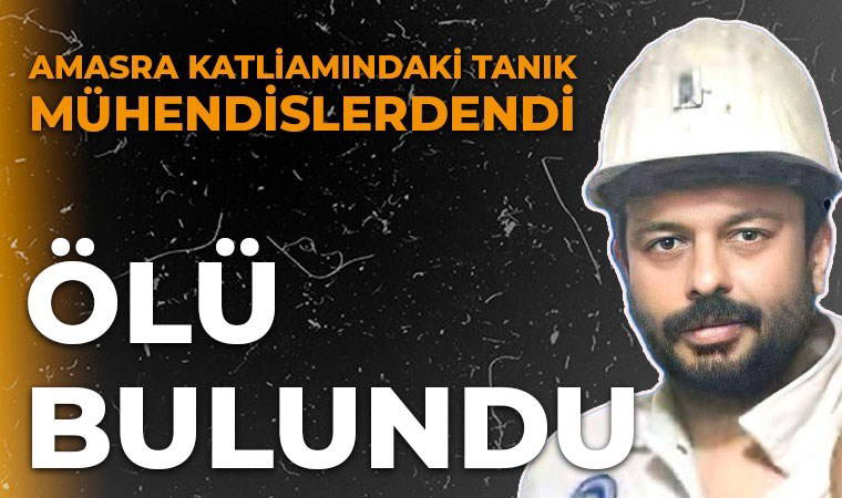 Amasra davasında tanıklık etmişti: Başmühendis ölü bulundu