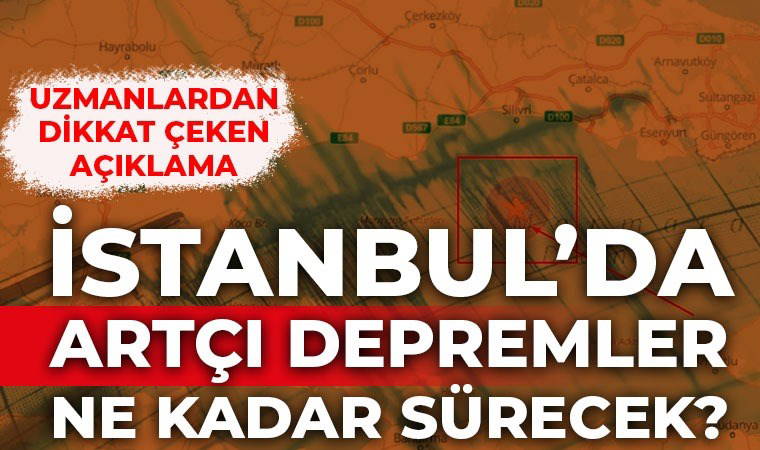 İstanbul'da 6.2'lik deprem... Kandilli'den İstanbul depremi raporu: Artçılar ne kadar sürecek?