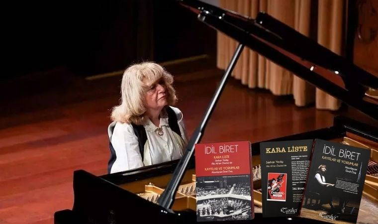İdil Biret'in 'Kara liste' öyküsü anlatıldı
