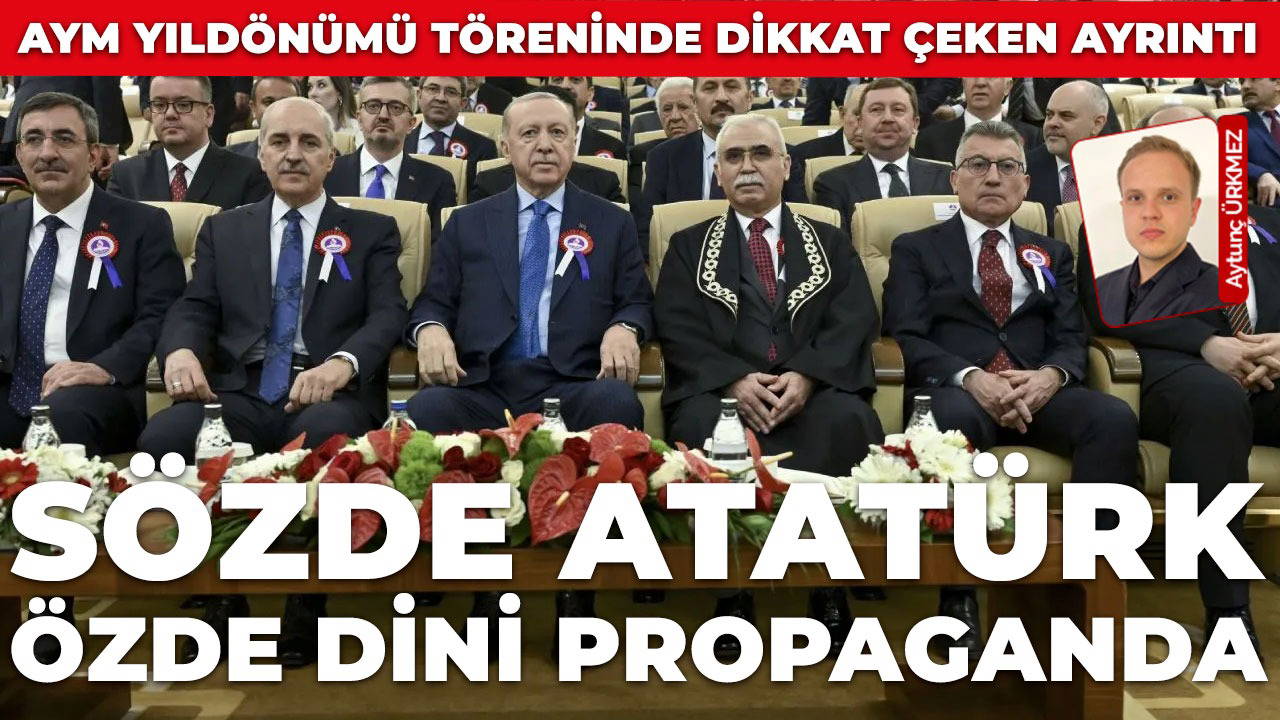 AYM Başkanı Özkaya, Atatürk'e değindi ancak kitapçıkta yer almadı