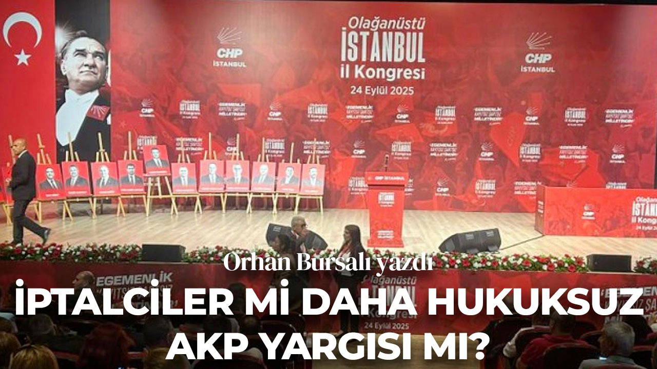 İptalciler mi daha hukuksuz, AKP yargısı mı... Ve yarı hiyerarşisine reddiye