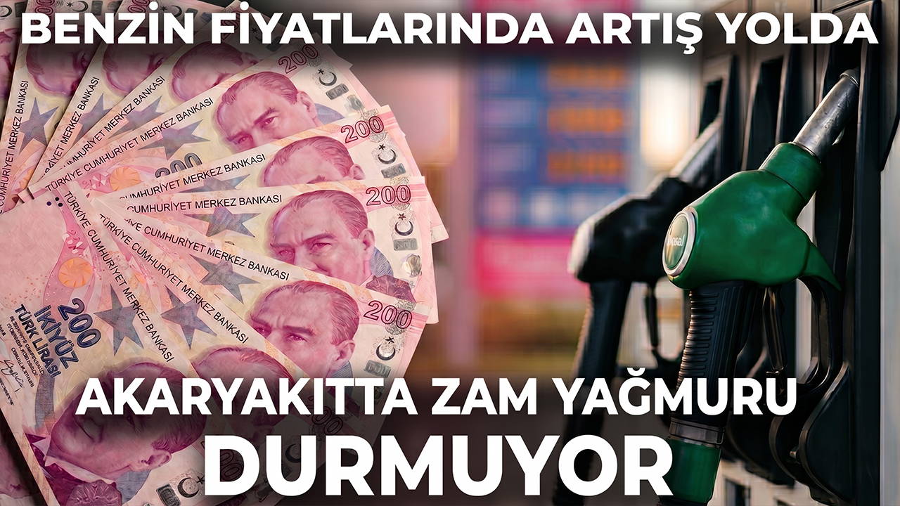 Benzin fiyatlarında yeni artış yolda