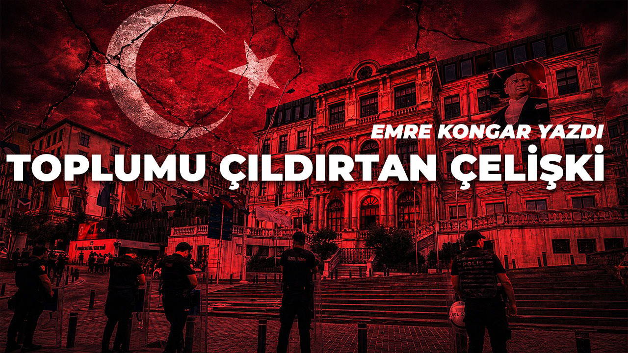 Toplumu çıldırtan çelişki