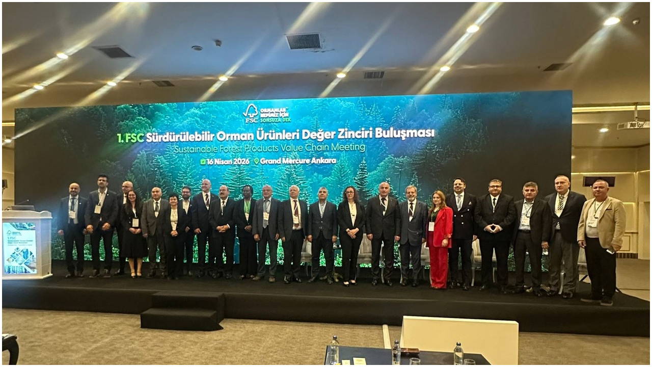FSC Sürdürülebilir Orman Ürünleri Değer Zinciri Buluşması’nda sektörün öncelikleri paylaşıldı