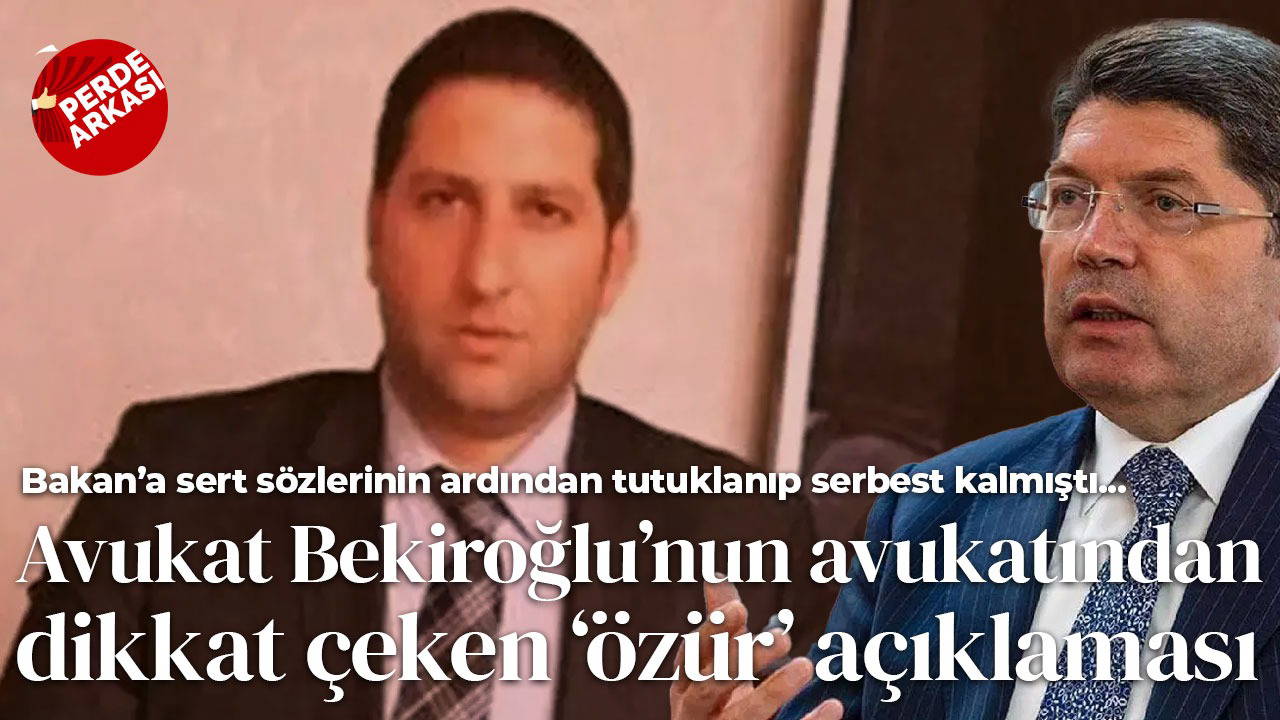 Bekiroğlu’nun avukatından dikkat çeken ‘özür’