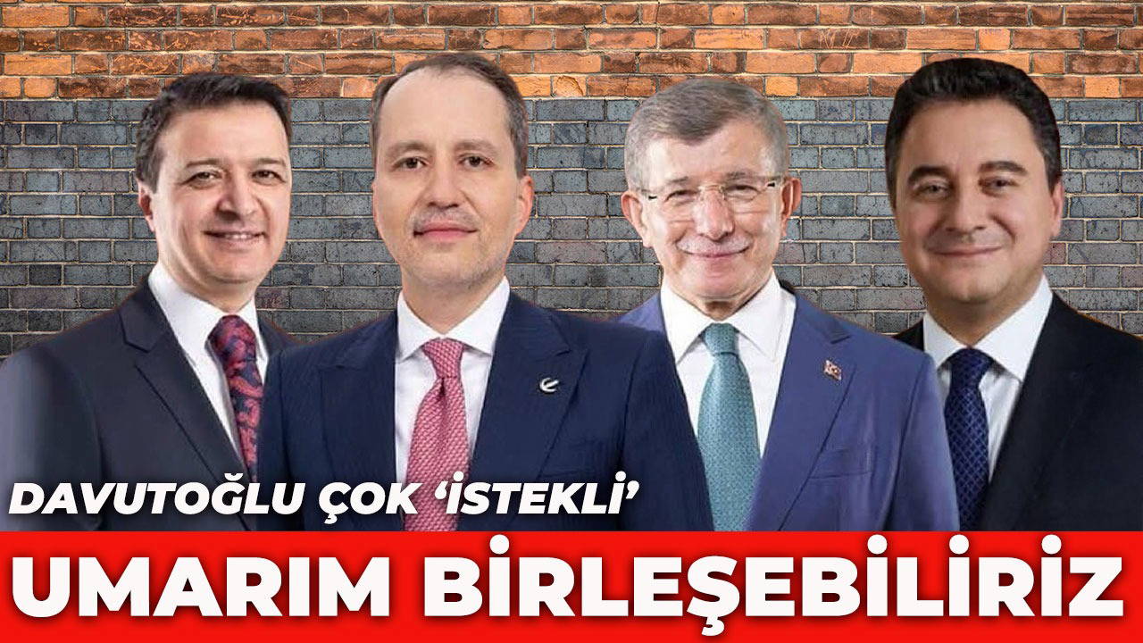 'Umarım seçim sathına girmeden bu birleşmeyi gerçekleştiririz'