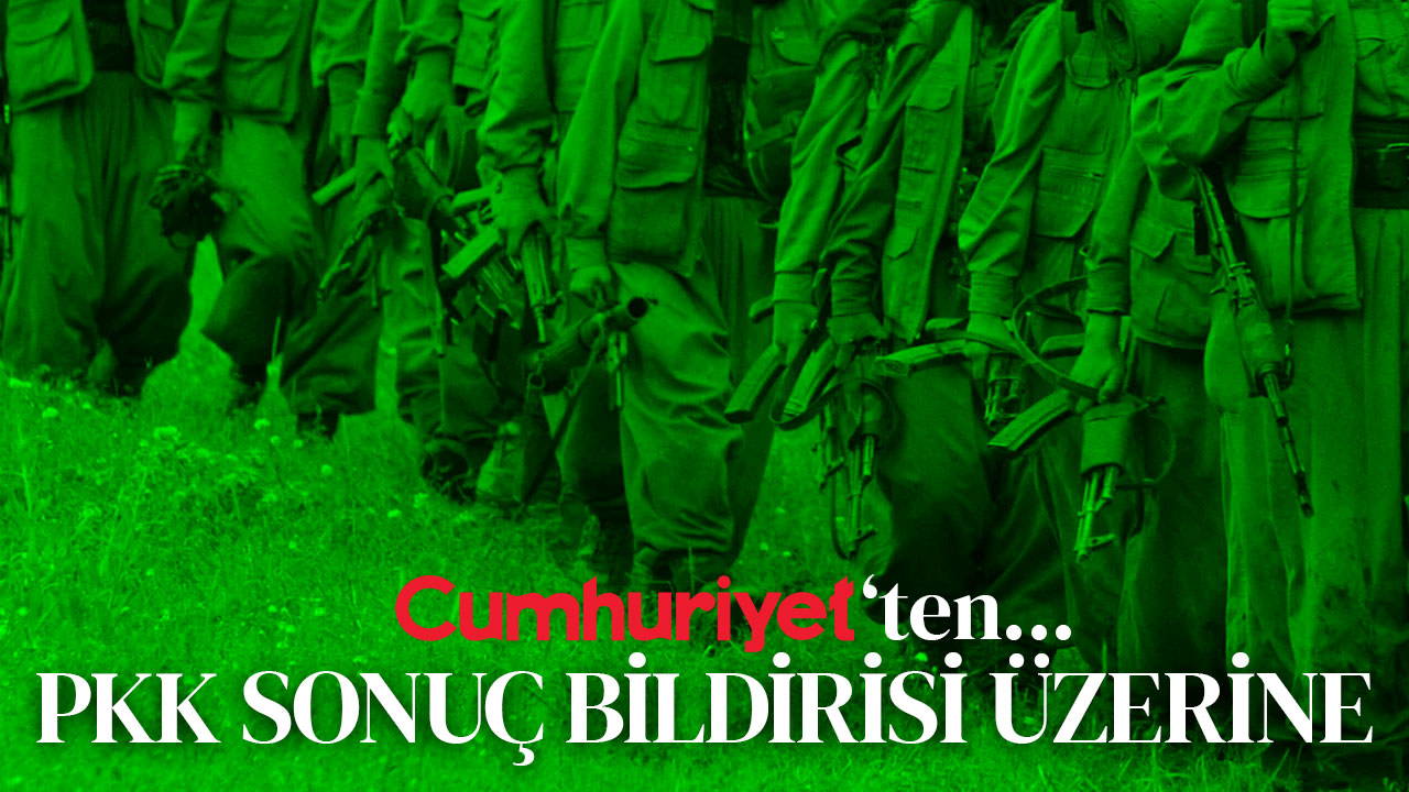 PKK Sonuç Bildirisi Üzerine