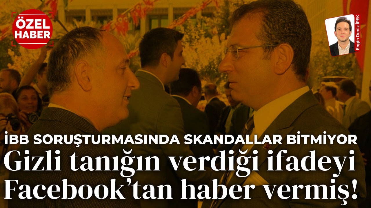İBB soruşturmasında skandallar bitmiyor 