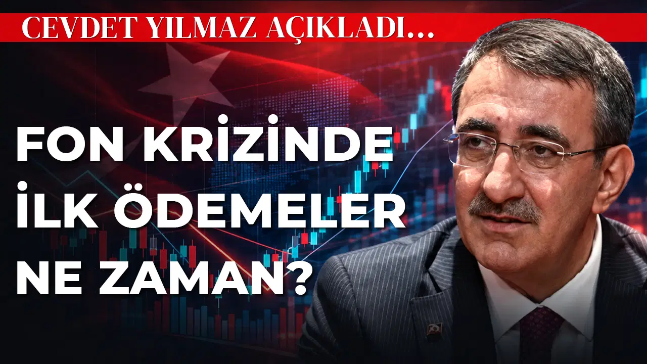 Fon krizinde ilk ödemeler ne zaman?