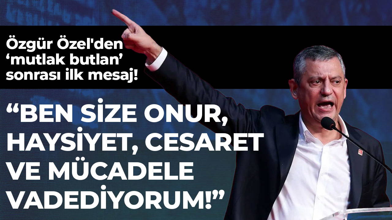 Son dakika... Özgür Özel'den 'mutlak butlan' sonrası ilk mesaj! 39. Olağan Kurultay'daki o sözlerini paylaştı: 'Size haysiyet vadediyorum!'