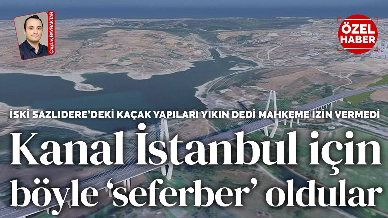 Sazlıdere Barajı’nda yürütmeyi durdurma kararı!