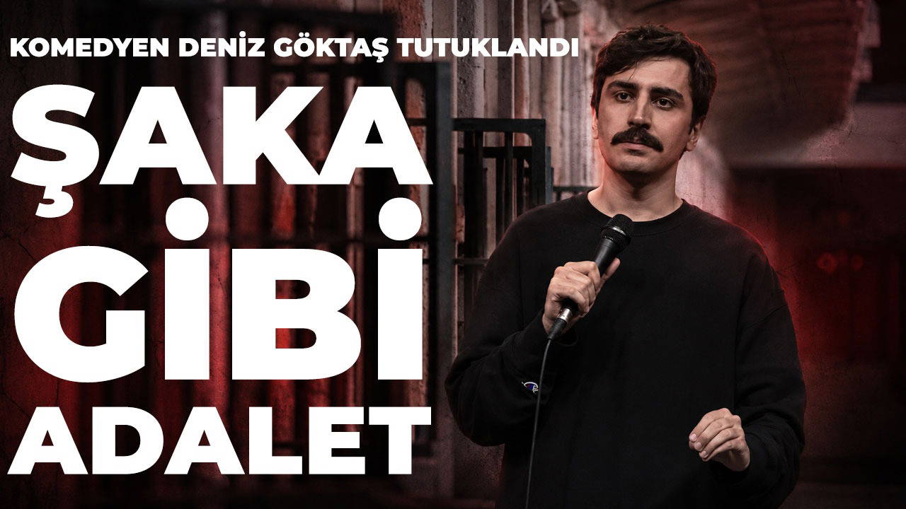 Komedyen Deniz Göktaş tutuklandı