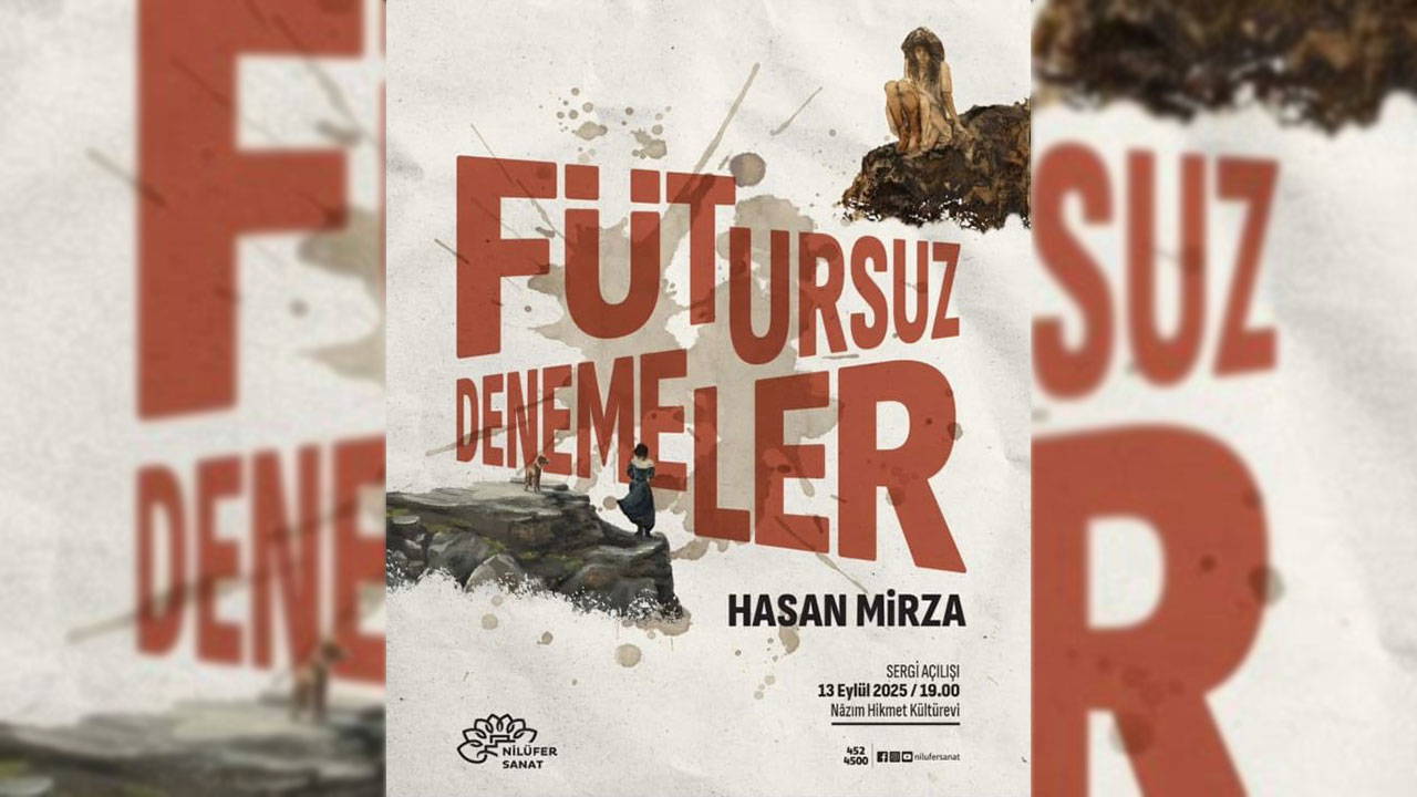 Hasan Mirza’dan 'Fütursuz Denemeler' sergisi: Nilüfer Belediyesi, doğa ve kentin belleğini resimle buluşturuyor