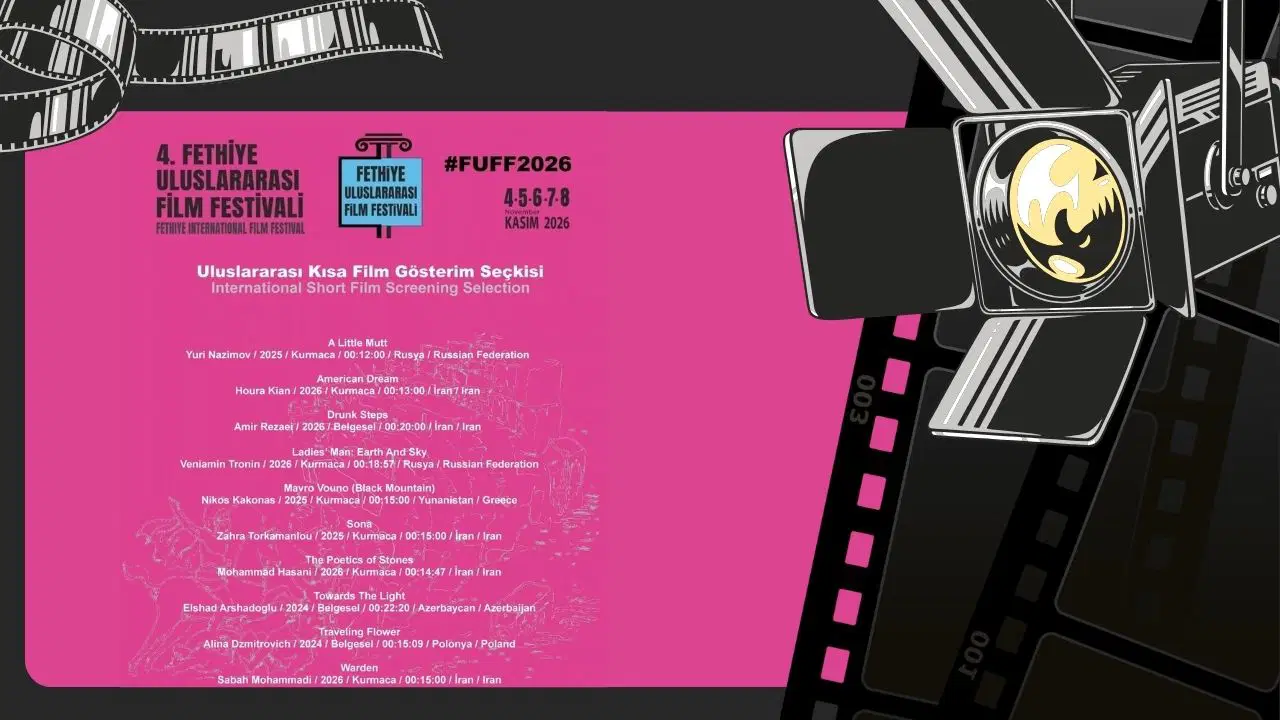 4. Fethiye Uluslararası Film Festivali'nde kısa film seçkisi açıklandı