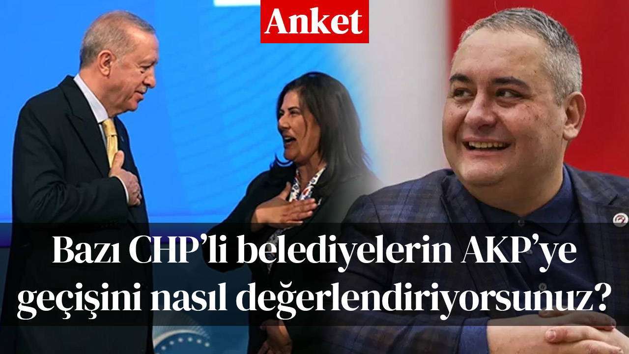 Bazı CHP’li belediyelerin AKP’ye geçişini nasıl değerlendiriyorsunuz?
