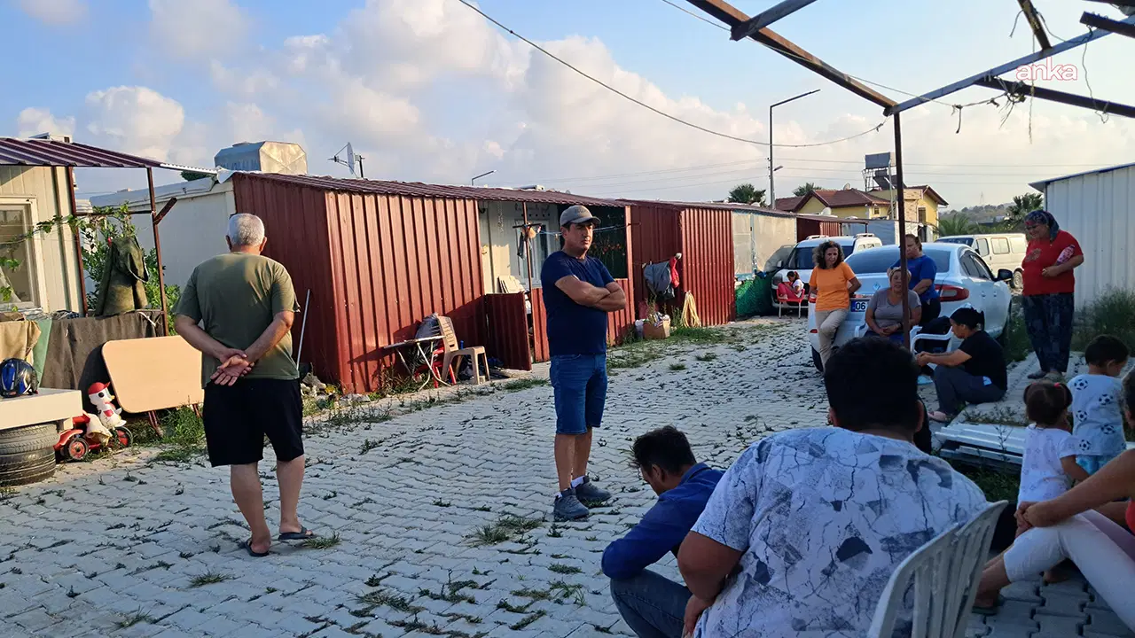 Hatay'da konteyner kentlerde tahliye tepkisi: 'Nereye gideceğiz?'