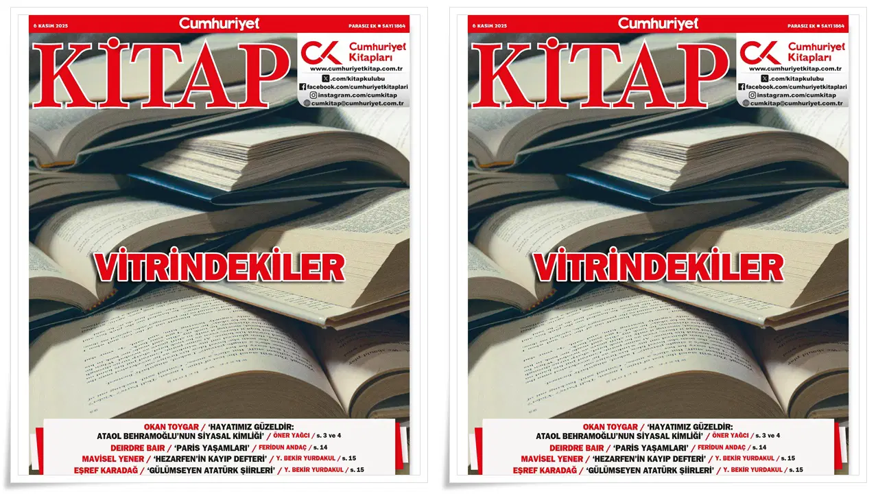 Cumhuriyet Kitap Dergi Vitrindekiler Özel Sayısı... YARIN  6 Kasım 2025 / Sayı 1864!