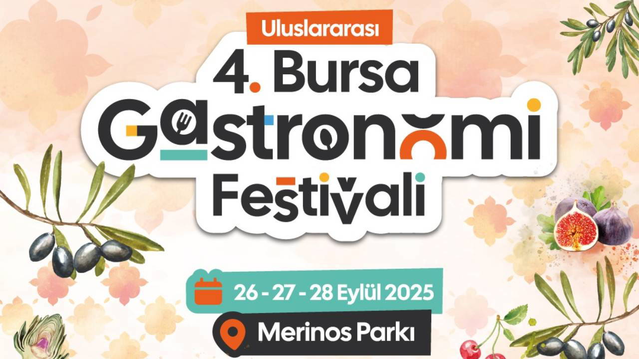 Bursa gastronomi festivali kapılarını açıyor: Rota yeniden oluşturuluyor