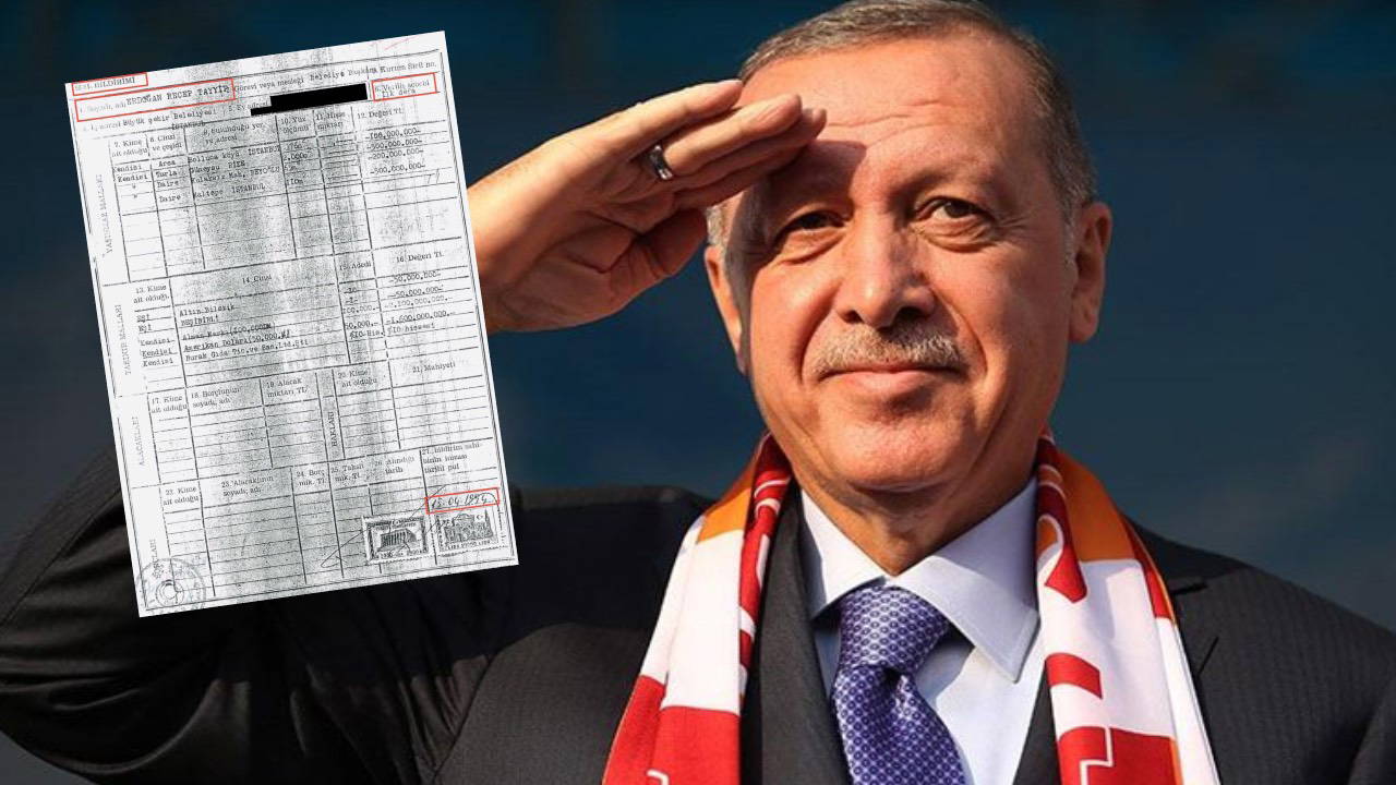 İşte Erdoğan’ın 'ilk ve tek gerçek mal varlığı' belgesi