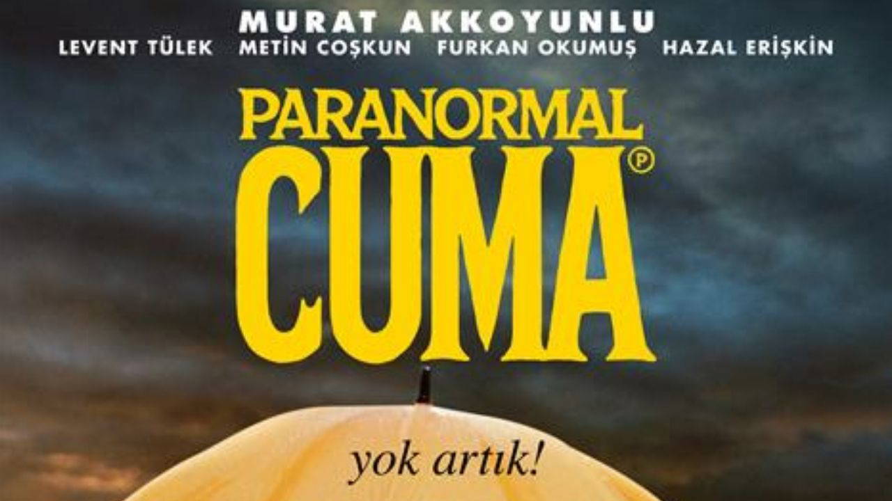 Paranormal Cuma filminin konusu ne? Paranormal Cuma filminin oyuncuları kim?