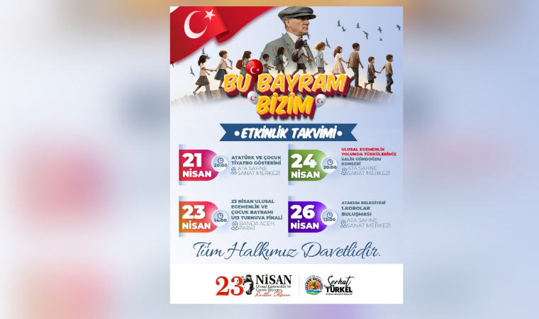 Atakum Belediyesinden özel 23 Nisan programı