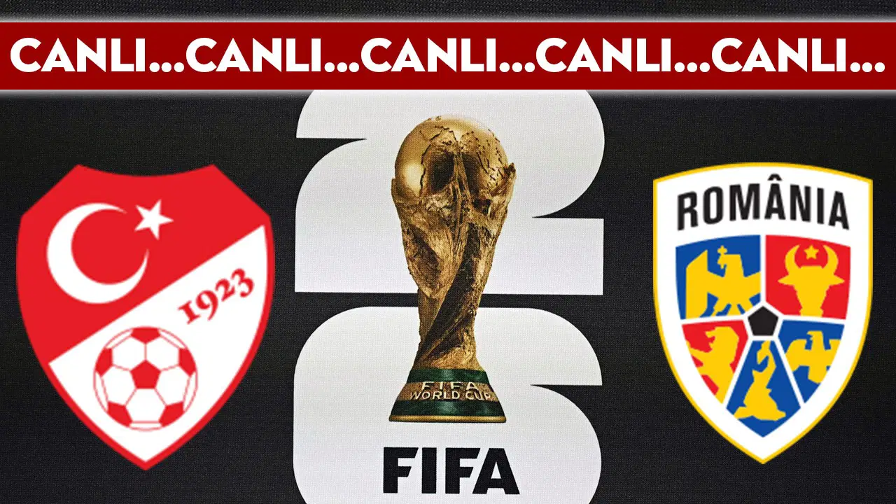 CANLI YAYIN: Türkiye - Romanya | CANLI ANLATIM: 2026 FIFA Dünya Kupası Avrupa Elemeleri Play-off