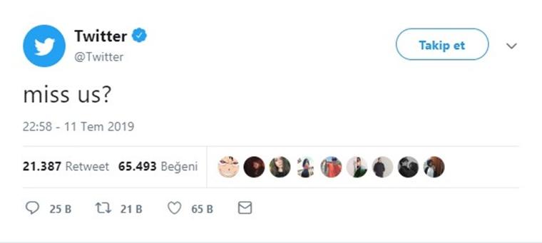 Twitter sorunun çözüldüğünü böyle duyurdu: Bizi özlediniz mi?