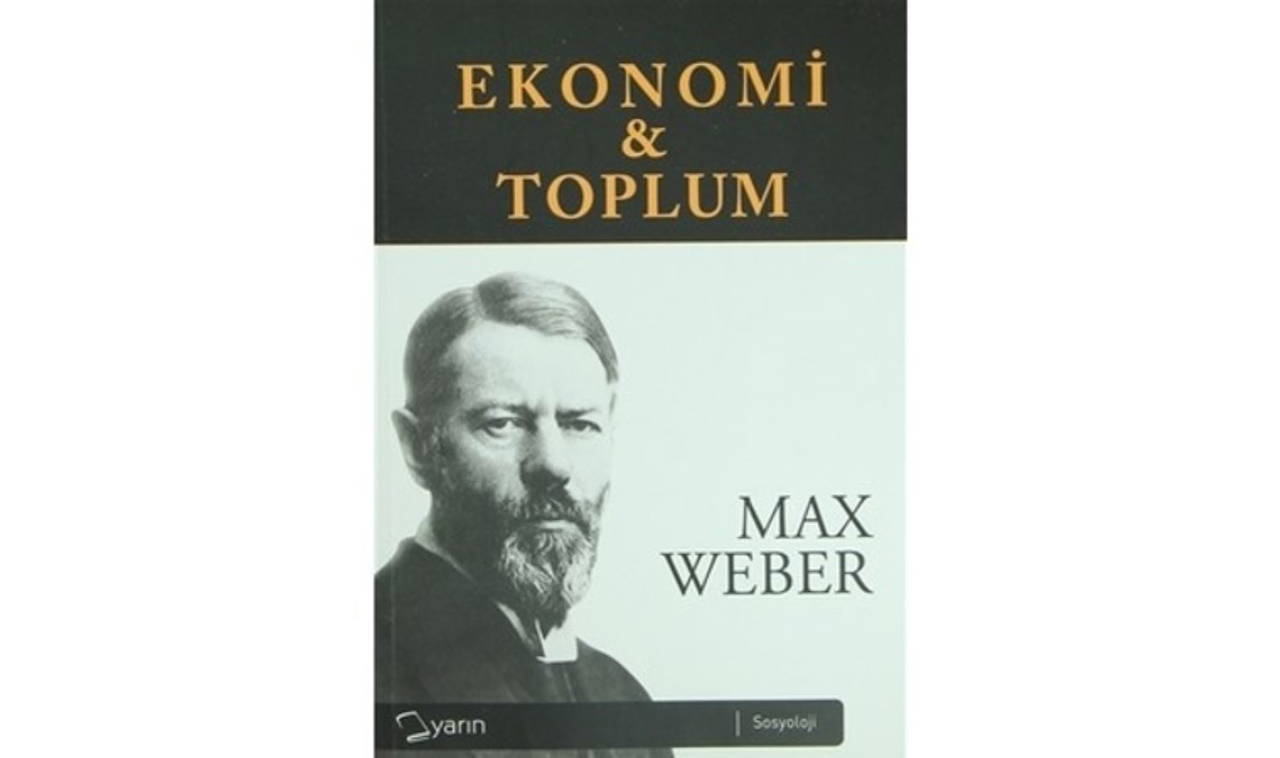 Ünlü düşünür Max Weber, 158 yıl önce bugün dünyaya geldi
