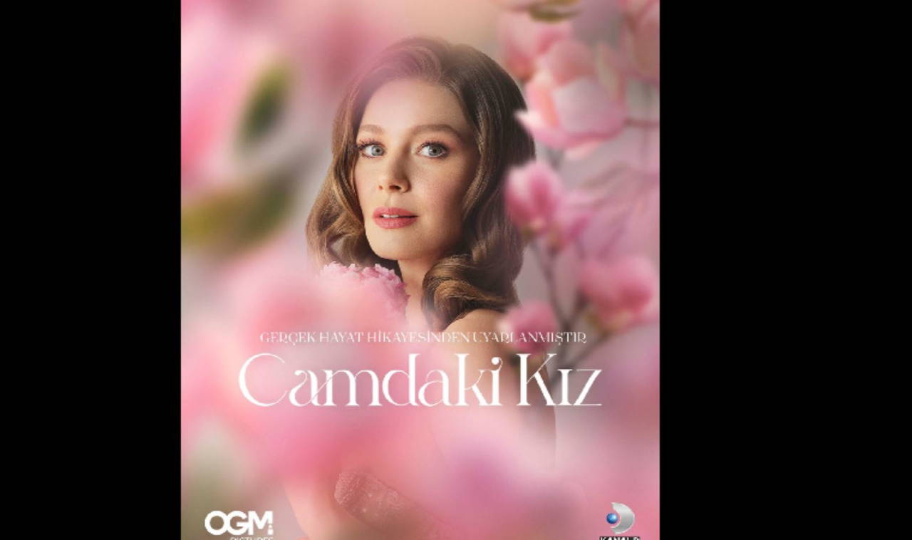 Camdaki Kız dizisinin konusu nedir?