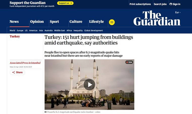 İstanbul depremi dünya basınında: 'Bu gelişme iki olasılığa işaret ediyor...'