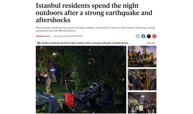 İstanbul depremi dünya basınında: 'Bu gelişme iki olasılığa işaret ediyor...'