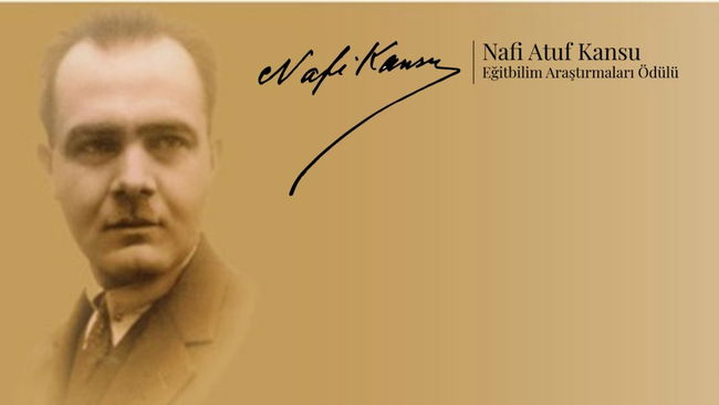 Nafi Atuf Kansu Eğitbilim Araştırmaları Ödülü katılım koşulları açıklandı