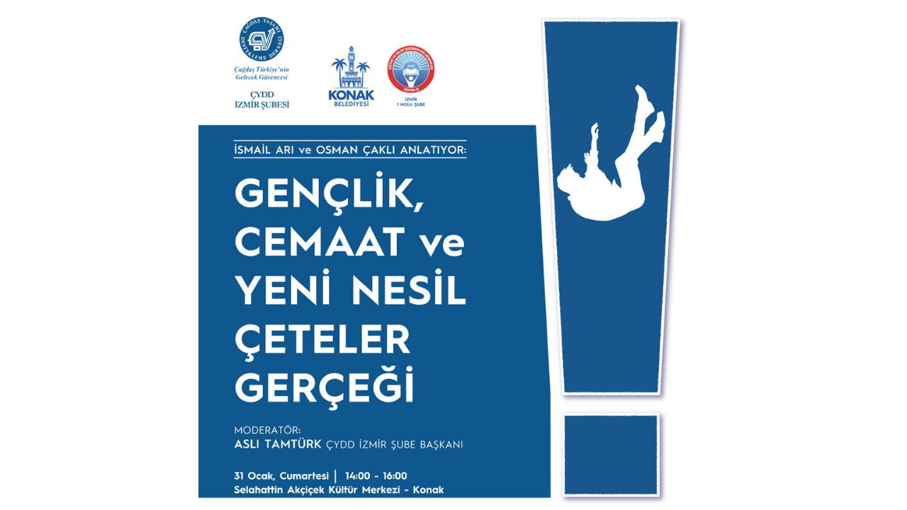 Gençlik, cemaat ve yeni nesil çeteler İzmir’de konuşulacak