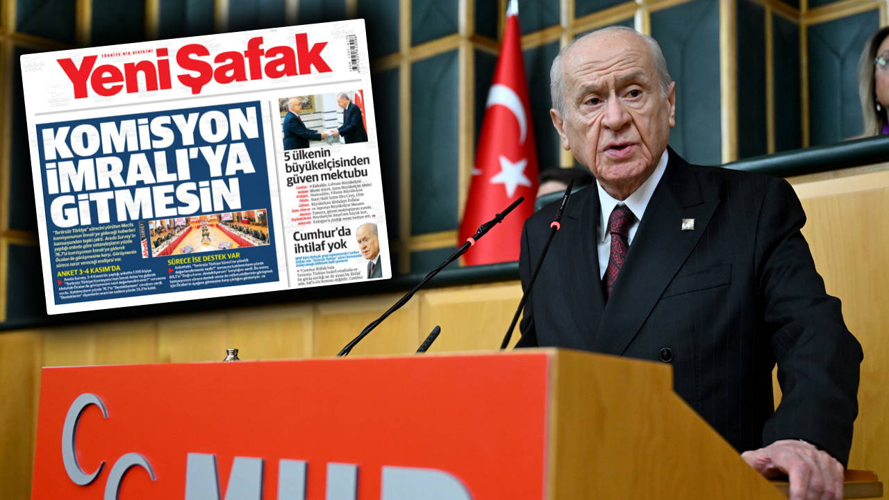Yeni Şafak, Bahçeli'ye açıkça rest çekti: 'Komisyon İmralı'ya gitmesin!'