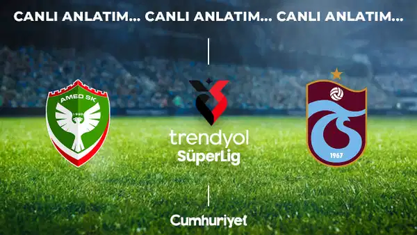 CANLI ANLATIM: Amedspor - Trabzonspor | Trendyol Süper Lig 3. Hafta Mücadelesi