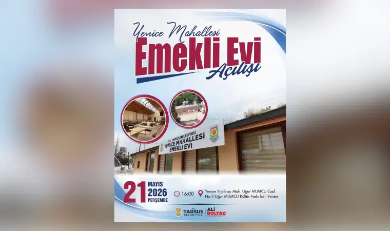 Tarsus’a yeni Emekli Evi açılıyor