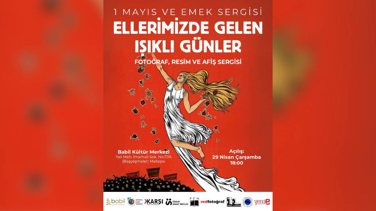 İstanbul’da 1 Mayıs sergileri açılıyor