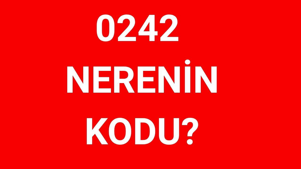 242 hangi şehrin alan kodu? 0242 nerenin telefon kodu?