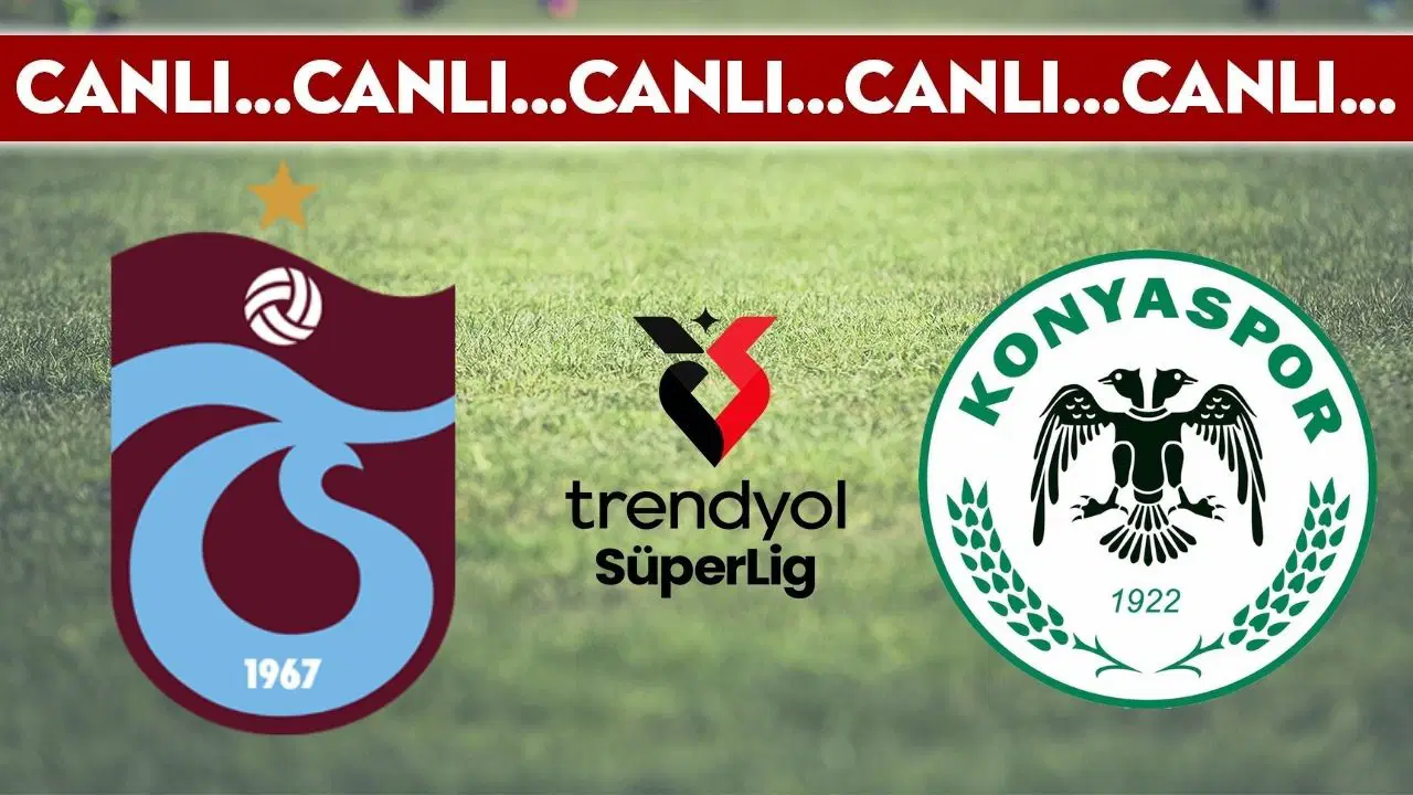 CANLI YAYIN: Trabzonspor - Konyaspor CANLI ANLATIM | Trendyol Süper Lig 14. hafta mücadelesi