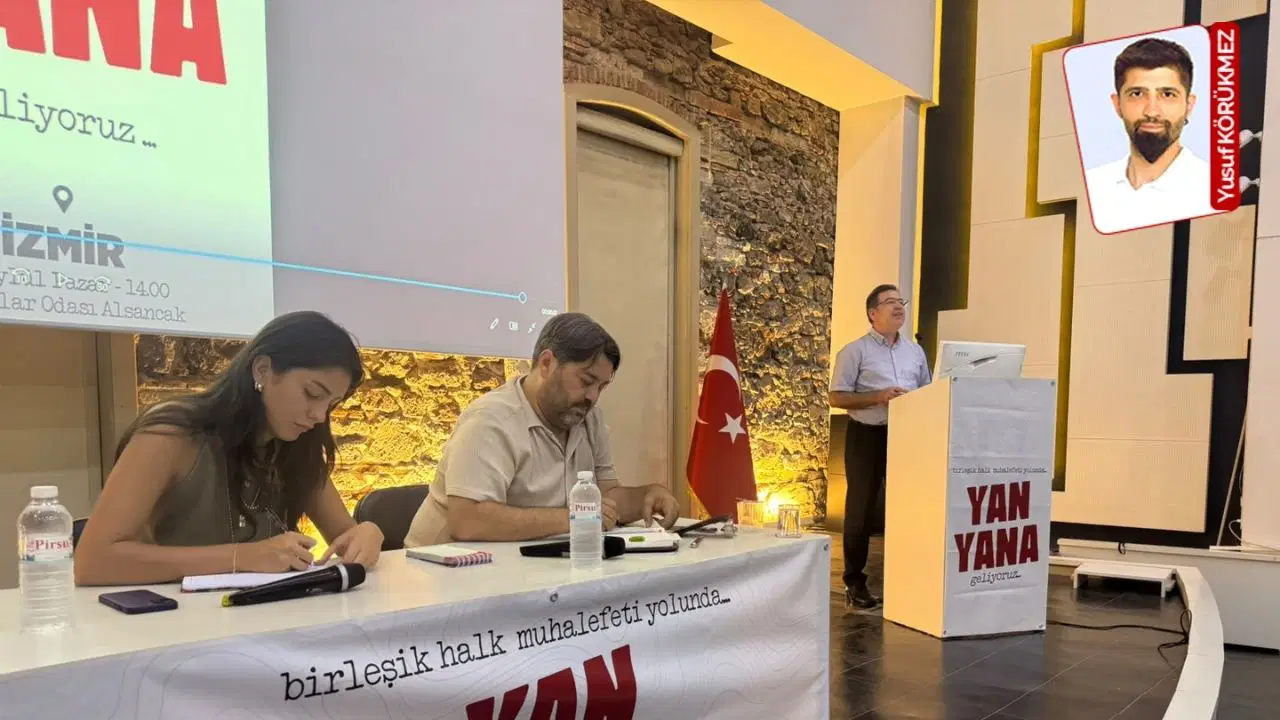 İzmir’de birleşik muhalefet buluşması: Bir araya gelmek zorundayız