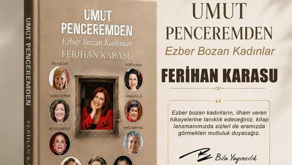 Umut Penceresinden...